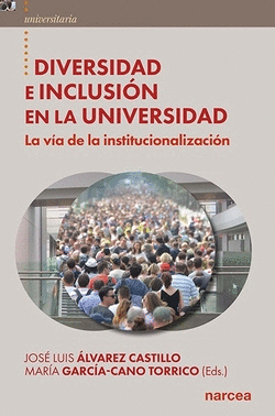 DIVERSIDAD E INCLUSI�N EN LA UNIVERSIDAD