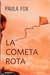 LA COMETA ROTA