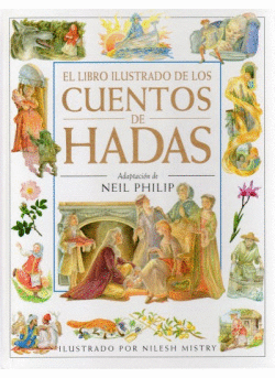 EL LIBRO ILUSTRADO DE LOS CUENTOS DE HADAS