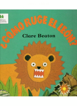 �C�MO RUGE EL LE�N?