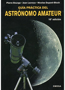 GU�A PRACTICA DEL ASTR�NOMO AMATEUR