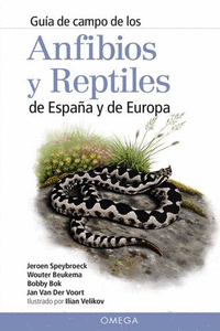 ANFIBIOS Y REPTILES DE ESPA�A Y DE EUROPA