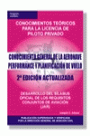 CONOCIMIENTO GENERAL DE LA AERONAVE. PERFORMANCE Y PLANIFICACI�N DE VUELO