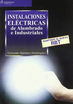 INSTALACIONES ELECTRICAS DE ALUMBRADO E INDUSTRIALES
