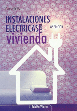INSTALACIONES ELECTRICAS PARA LA VIVIENDA