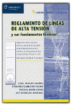 REGLAMENTO DE L�NEAS DE ALTA TENSI�N Y SUS FUNDAMENTOS T�CNICOS