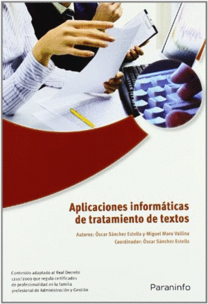 APLICACIONES INFORM�TICAS DE TRATAMIENTO DE TEXTOS. MICROSOFT WORD 2007