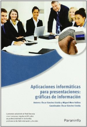 APLICACIONES INFORM�TICAS PARA PRESENTACIONES: GR�FICAS DE INFORMACI�N. MICROSOF