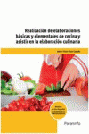 REALIZACI�N DE ELABORACIONES B�SICAS Y ELEMENTALES DE COCINA Y ASISTIR EN LA ELA