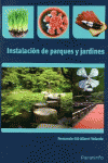 INSTALACI�N DE PARQUES Y JARDINES