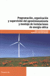 PROGRAMACI�N, ORGANIZACI�N Y SUPERVISI�N DEL APROVISIONAMIENTO Y MONTAJE DE INST