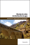 MONTAJE DE REDES DE DISTRIBUCI�N DE AGUA