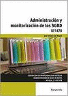 ADMINISTRACI�N Y MONITORIZACI�N DE LOS SGBD