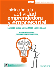 INICIACIN A LA ACTIVIDAD EMPRENDEDORA Y EMPRESARIAL (ESO)