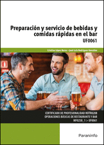 PREPARACI�N Y SERVICIO DE BEBIDAS Y COMIDAS R�PIDAS EN EL BAR