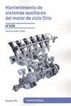 MANTENIMIENTO DE SISTEMAS AUXILIARES DEL MOTOR DE CICLO OTTO
