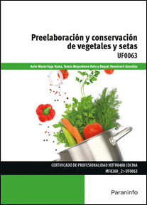 PREELABORACIN Y CONSERVACIN DE VEGETALES Y SETAS