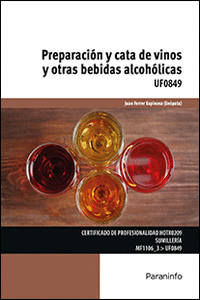 PREPARACI�N Y CATA DE VINOS Y OTRAS BEBIDAS ALCOH�LICAS