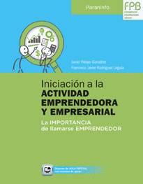 INICIACIN A LA ACTIVIDAD EMPRENDEDORA Y EMPRESARIAL