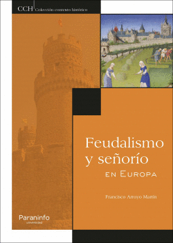 FEUDALISMO Y SE�ORIO EN EUROPA