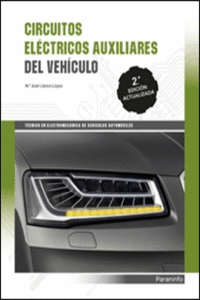 CIRCUITOS EL�CTRICOS AUXILIARES DEL VEHICULO 2� EDICI�N 2017