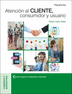 ATENCI�N AL CLIENTE, CONSUMIDOR Y USUARIO