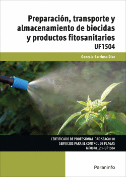 PREPARACI�N, TRANSPORTE Y ALMACENAMIENTO BIOCIDAS Y PRODUCTOS FITOSANITARIOS