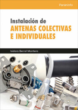 INSTALACIN DE ANTENAS COLECTIVAS E INDIVIDUALES