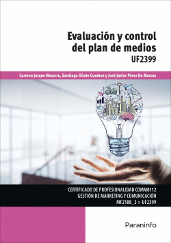 EVALUACI�N Y CONTROL DEL PLAN DE MEDIOS UF2399