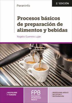 PROCESOS BSICOS DE PREPARACIN DE ALIMENTOS Y BEBIDAS