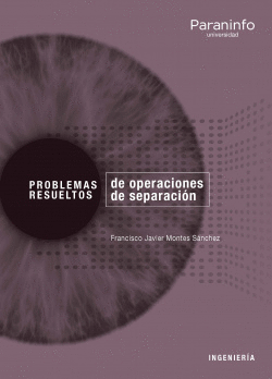 PROBLEMAS RESUELTOS DE OPERACIONES DE SEPARACI�N