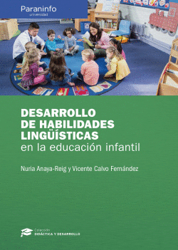 DESARROLLO DE HABILIDADES LING�ISTICAS EN LA EDUCACI�N INFANTIL