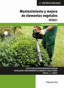 MANTENIMIENTO Y MEJORA DE ELEMENTOS VEGETALES