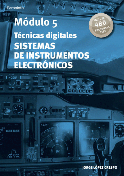 M�DULO 5. T�CNICAS DIGITALES. SISTEMAS DE INSTRUMENTOS ELECTR�NICOS
