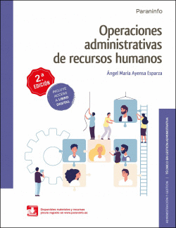 OPERACIONES ADMINISTRATIVAS DE RECURSOS HUMANOS 2.� EDICI�N 2020