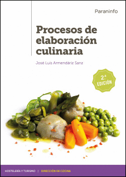 PROCESOS DE ELABORACI�N CULINARIA 2.� EDICI�N 2020