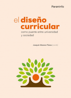 EL DISE�O CURRICULAR COMO PUENTE ENTRE UNIVERSIDAD Y SOCIEDAD