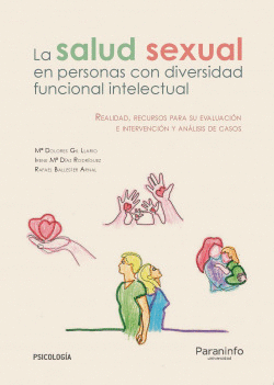 LA SALUD SEXUAL EN LAS PERSONAS CON DIVERSIDAD FUNCIONAL INTELECTUAL