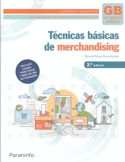 T�CNICAS B�SICAS DE MERCHANDISING 2.� EDICI�N 2023