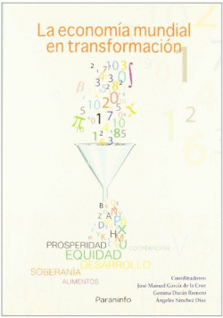 ECONOMIA MUNDIAL EN TRANSFORMACION,LA