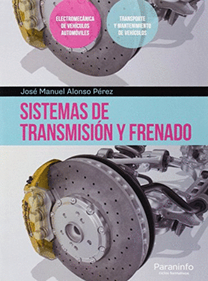 SISTEMAS DE TRANSMISIN Y FRENADO