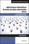 APLICACIONES INFORMTICAS DE BASES DE DATOS RELACIONALES. MICROSOFT ACCESS 2016