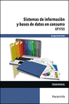 SISTEMAS DE INFORMACI�N Y BASES DE DATOS EN CONSUMO
