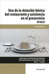 USO DE LA DOTACI�N B�SICA DEL RESTAURANTE Y ASISTENCIA EN EL PRESERVICIO