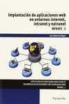 IMPLANTACI�N DE APLICACIONES WEB EN ENTORNOS INTERNET, INTRANET Y EXTRANET