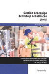 GESTI�N DEL EQUIPO DE TRABAJO DEL ALMAC�N