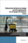 ELABORACI�N DEL PLAN DE TRABAJO PARA LA ORGANIZACI�N DE UN EQUIPO DE LIMPIEZA
