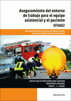 ASEGURAMIENTO DEL ENTORNO TRABAJO EQUIPO ASISTENCIAL PACIENTE