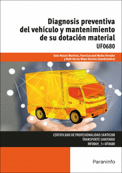DIAGNOSIS PREVENTIVA DEL VEH�CULO Y MANTENIMIENTO UF0680