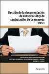 GESTI�N DE LA DOCUMENTACI�N DE CONSTITUCI�N Y DE CONTRATACI�N DE LA EMPRESA